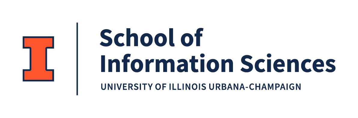 School of Information Sciences, University of Illinois Urbana-Champaign